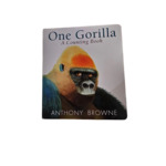 ONE GORILLA - A COUNTING BOOK